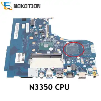 NOKOTION CG414 CG515 NM-A851 5B20M52763 Материнская плата для Lenovo IdeaPad 310-15IAP материнская плата ноутбука N3350 CPU
