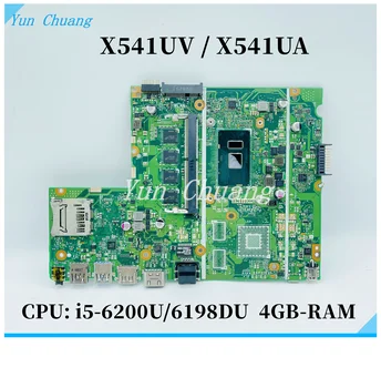 X541UA X541UV материнская плата для ASUS X541U X541UA X541UV X541UJ X541UVK материнская плата ноутбука с процессором i5-6200U/6198DU 4RG-RAM DDR4