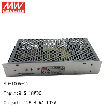 MEAN WELL SD-100A-12 от 9,5 ~ 18 В постоянного тока до 12 В постоянного тока 100 Вт DC-DC Преобразователь Импульсный Источник питания от 12 В до 12 В 8.5A Преобразовательный Трансформатор