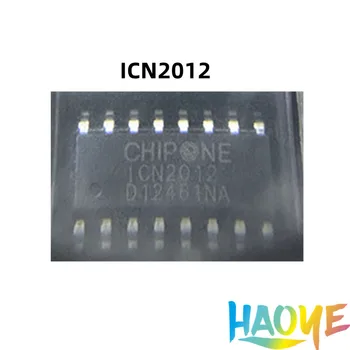 10 шт./лот ICN2012 SOP16 100% новый