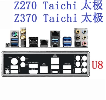 Оригинал/OEM Для ASRock Z270 Taichi, Z370 Taichi Защитная пластина ввода-вывода, задняя пластина, кронштейн-обманка