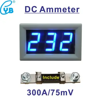 DC 300A 75mV Амперметр Измеритель Тока СВЕТОДИОДНЫЙ Цифровой Амперметр Включает В Себя Шунтирующий Усилитель Панельный Измеритель Индикатор Тока Амперметр Amp Тестер