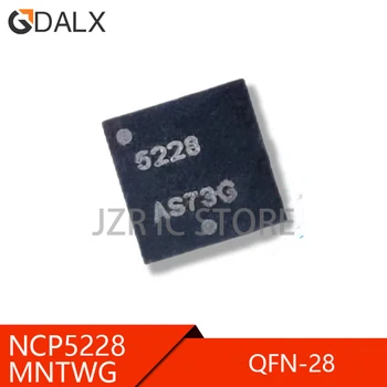 (10 штук) 100% Хороший чипсет NCP5228MNTWG QFN28 NCP5228 5228 NCP5228M QFN28 QFN-28